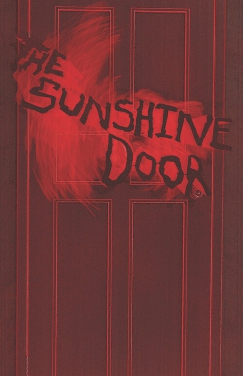 The Sunshine Door (Paperback)
