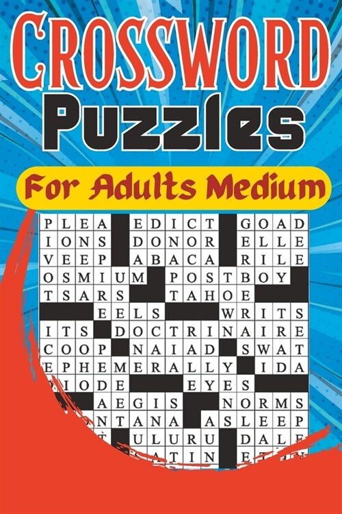 Crossword Puzzles For Adults Medium: Crossword Puzzles For Adults and Seniors with Solutions (Paperback)