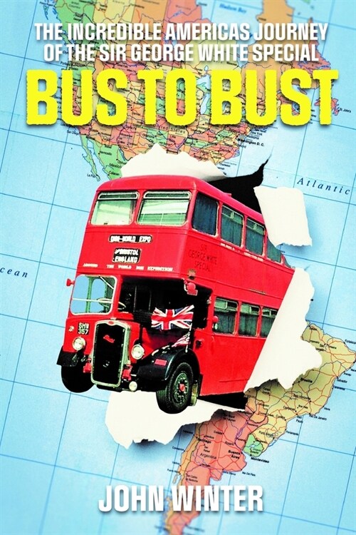 Bus To Bust (Paperback)