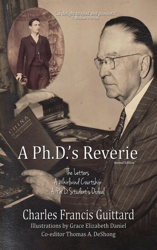 Ph.D.s Reverie: The Letters (Hardcover)