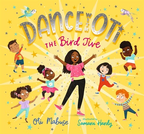 Dance with Oti: The Bird Jive (Hardcover)