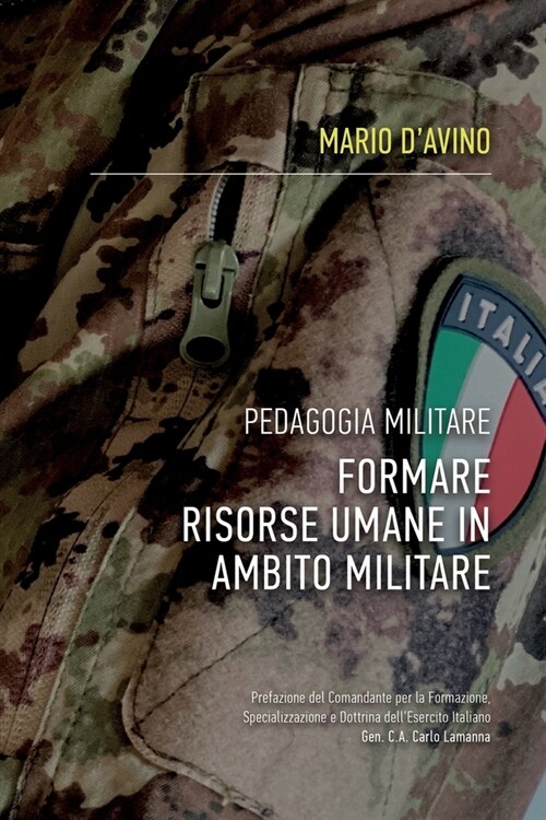 Pedagogia militare. Formare risorse umane in ambito militare (Paperback)