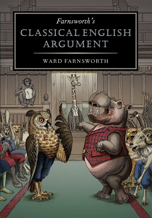 Farnsworths Classical English Argument (Hardcover)