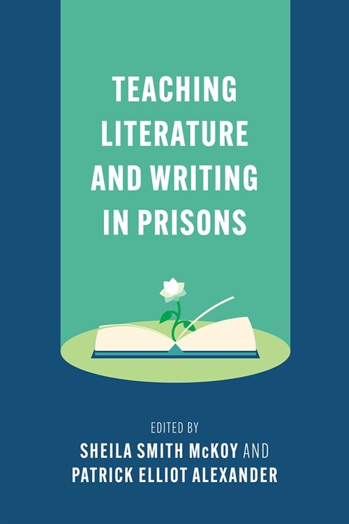 Teaching Literature and Writing in Prisons (Paperback)