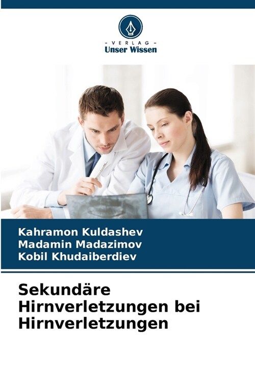 Sekund?e Hirnverletzungen bei Hirnverletzungen (Paperback)