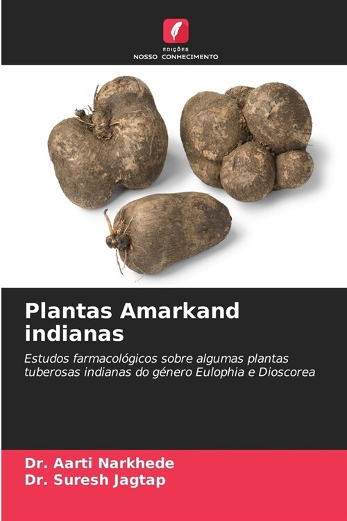 Plantas Amarkand indianas (Paperback)