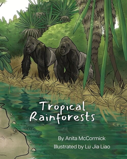 Tropical Rainforests (Paperback)