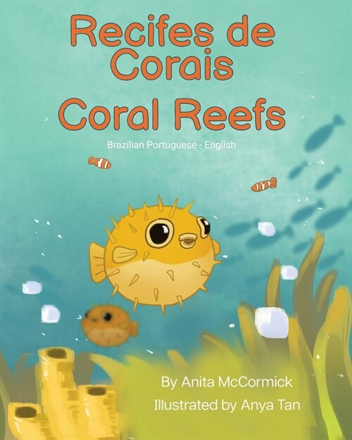 Coral Reefs (Brazilian Portuguese-English): Recifes de Corais (Paperback)