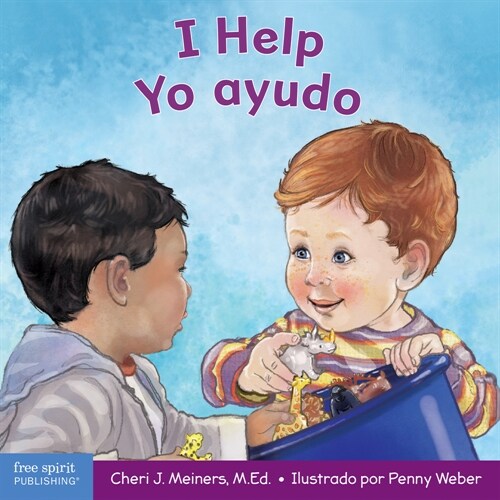 I Help / Yo Ayudo: A Book about Empathy and Kindness / Un Libro Sobre La Empat? Y La Amabilidad (Board Books)