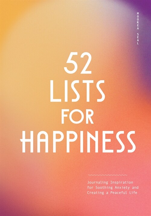 52 Lists for Happiness (Bn Custom Pub) (Paperback)