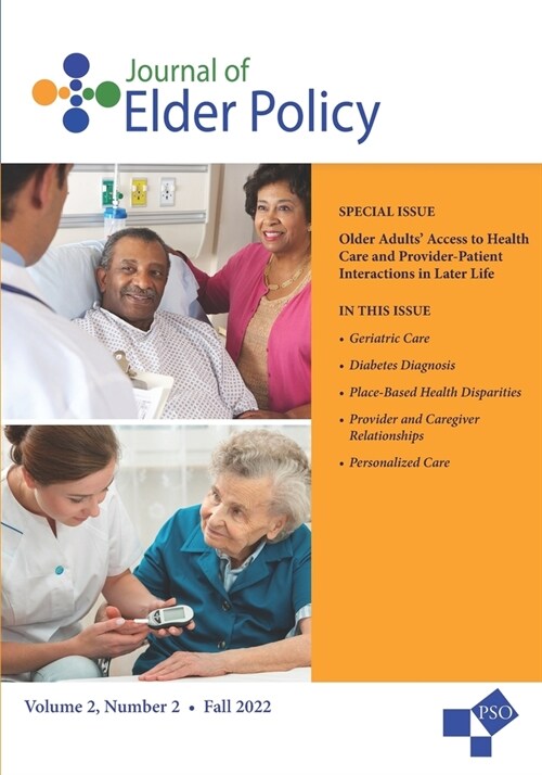 Journal of Elder Policy: Volume 2, Number 2, Fall 2022 (Paperback)