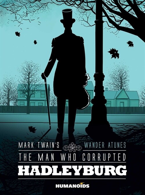Mark Twains the Man That Corrupted Hadleyburg (Paperback)