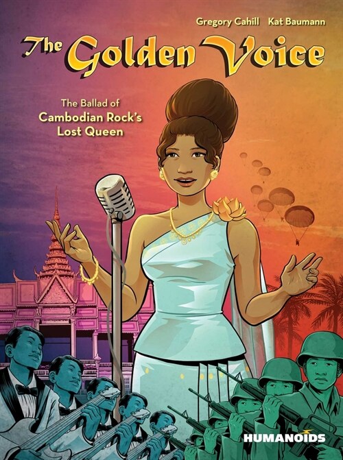 The Golden Voice: The Ballad of Cambodian Rocks Lost Queen (Paperback)
