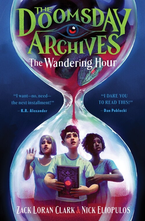The Doomsday Archives: The Wandering Hour (Hardcover)