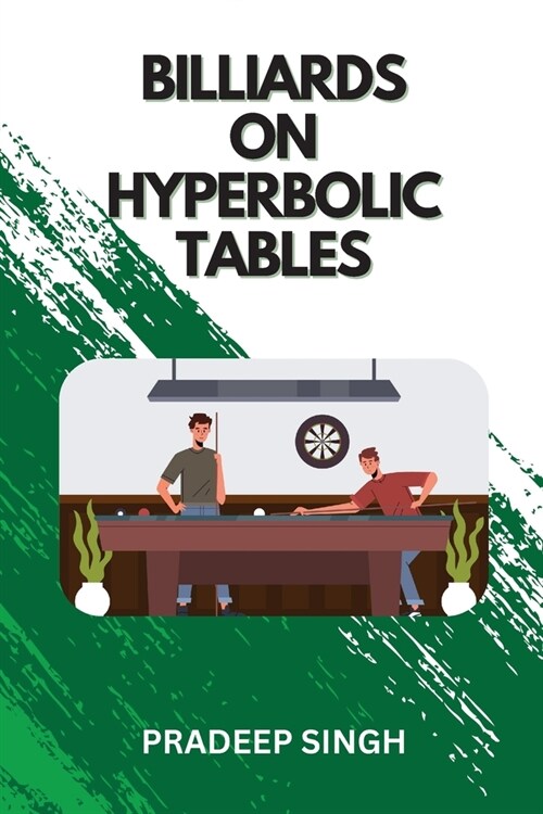 Billiards on Hyperbolic Tables (Paperback)