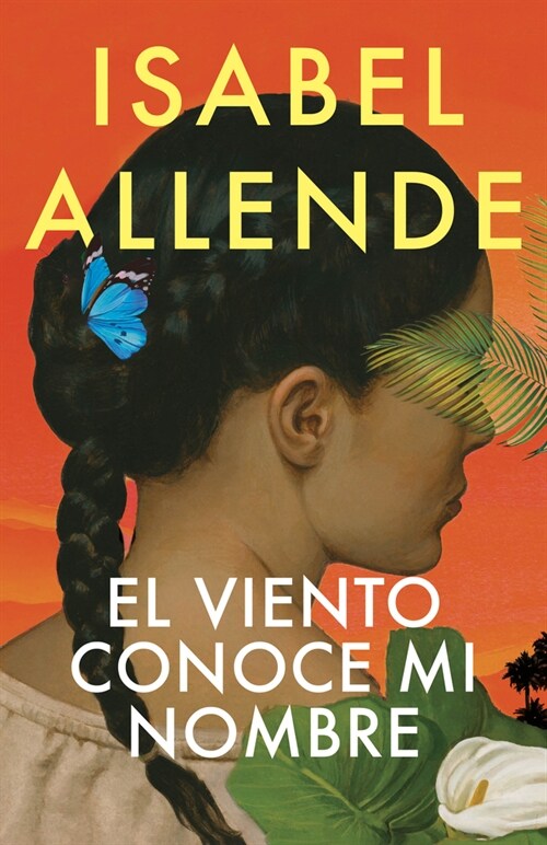 El Viento Conoce Mi Nombre / The Wind Knows My Name (Hardcover)