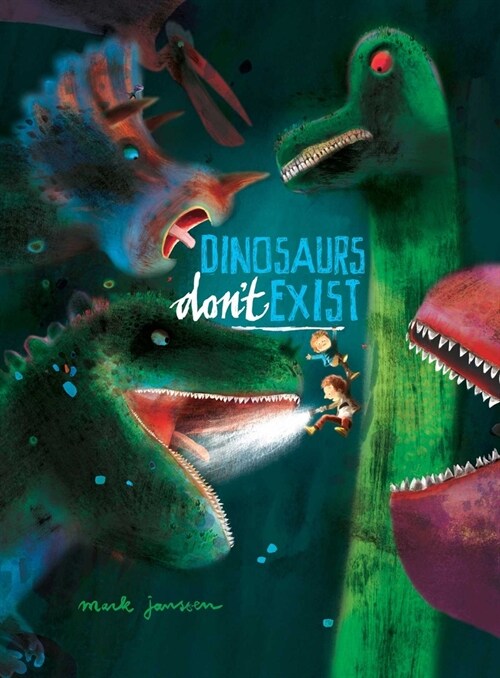 Dinosaurs Dont Exist: (Interactive Books for Kids) (Hardcover)