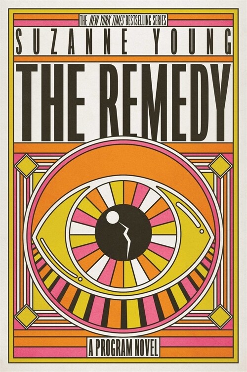 The Remedy: A Program Novel (Hardcover, Reissue)