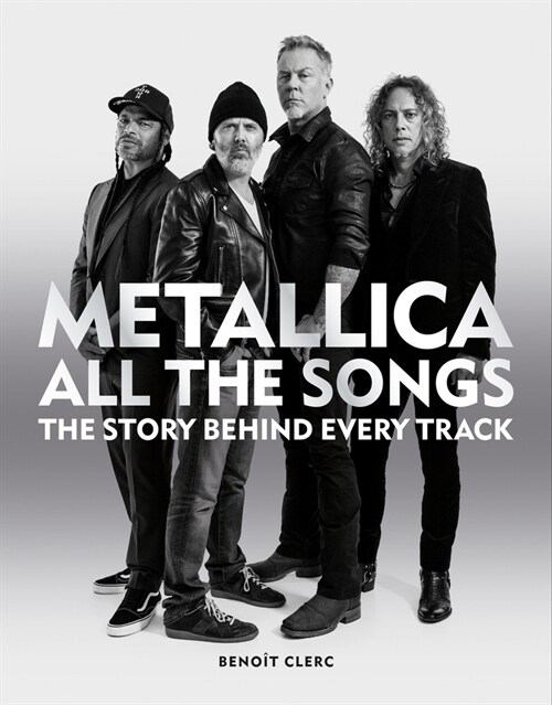 Metallica All the Songs (Hardcover)