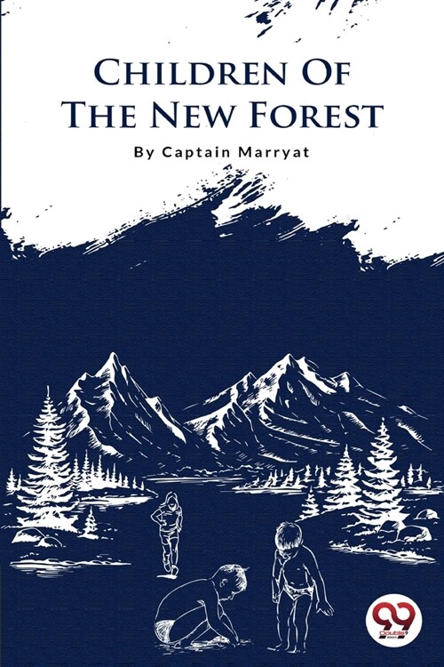 Children Of The New Forest (Paperback)