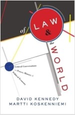Of Law and the World: Critical Conversations on Power, History, and Political Economy (Hardcover)