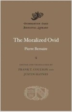 The Moralized Ovid (Hardcover)
