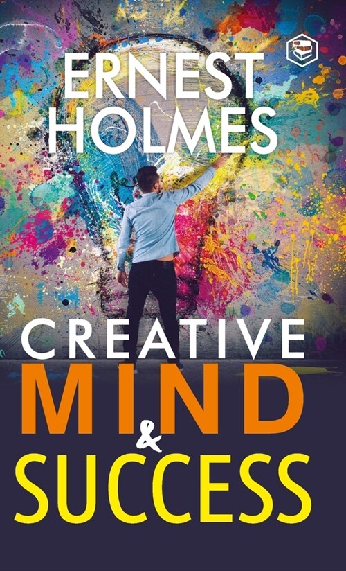 Creative Mind and Success (Hardcover)