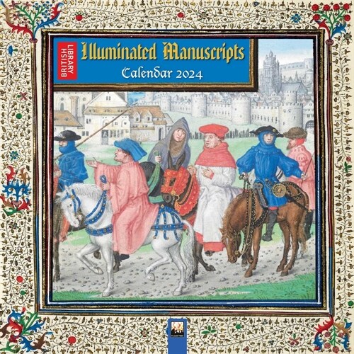 British Library: Illuminated Manuscripts Wall Calendar 2024 (Art Calendar) (Calendar, New ed)