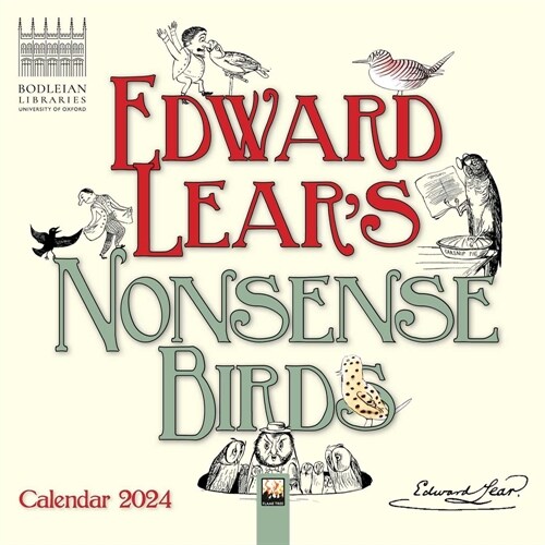 Bodleian Libraries: Edward Lears Nonsense Birds Mini Wall Calendar 2024 (Art Calendar) (Calendar, New ed)