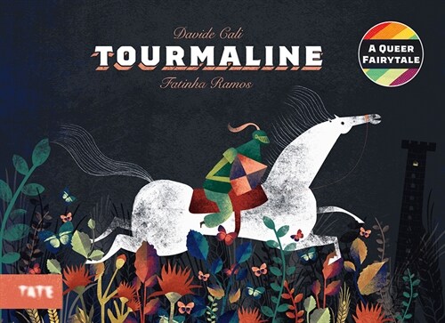 Tourmaline : A Queer Fairytale (Hardcover)