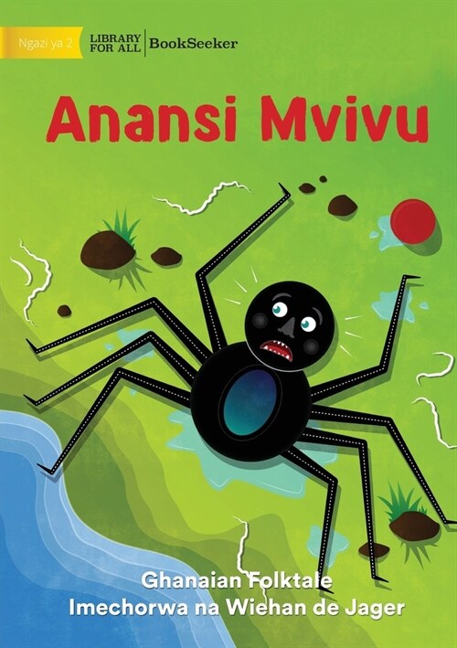 Lazy Anansi - Anansi Mvivu (Paperback)