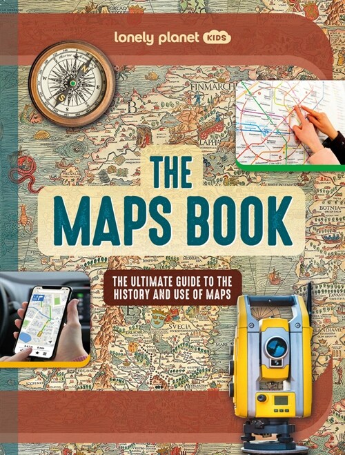 Lonely Planet Kids the Maps Book (Hardcover)