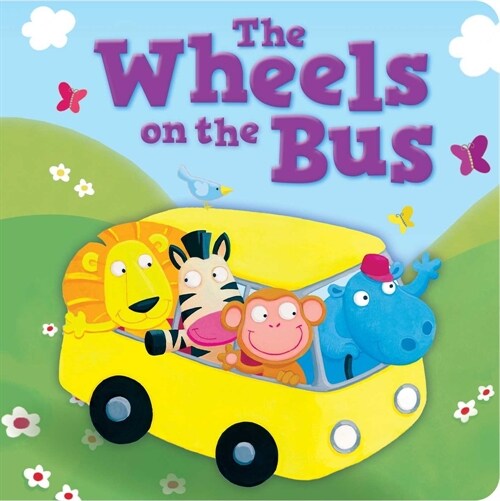 The Wheels on the Bus: Padded Board Book (Board Books)