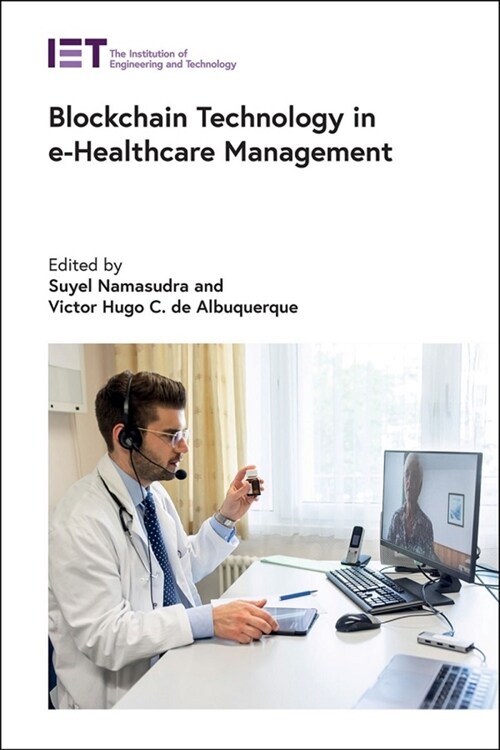 Blockchain Technology in E-Healthcare Management (Hardcover)