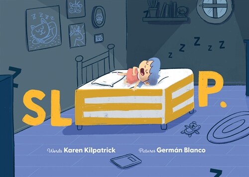 Sleep: A Whimsical Word Adventure Into the Imaginative World of Sleep (Hardcover)
