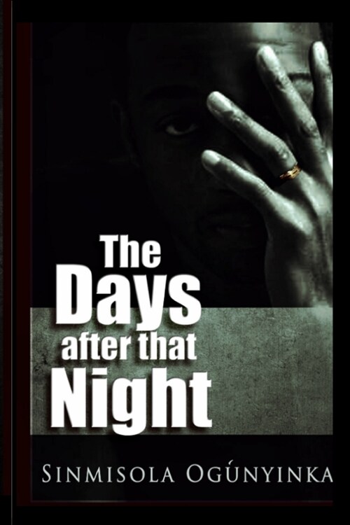 The Days after that Night (Paperback)