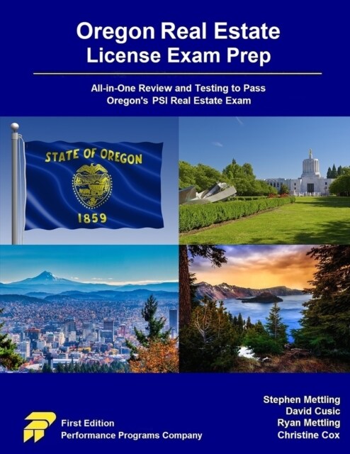 Oregon Real Estate License Exam Prep: All-in-One Review and Testing to Pass Oregons PSI Real Estate Exam (Paperback)