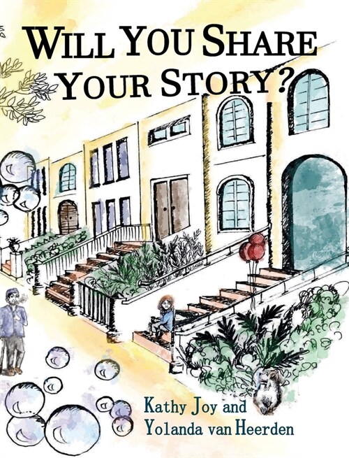 Will You Share Your Story? (Hardcover)