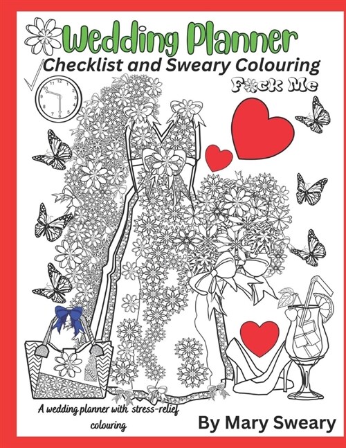 Wedding Planner Book and Organizer for the Bride: Swear Words Wedding Planner and Colouring (Paperback)