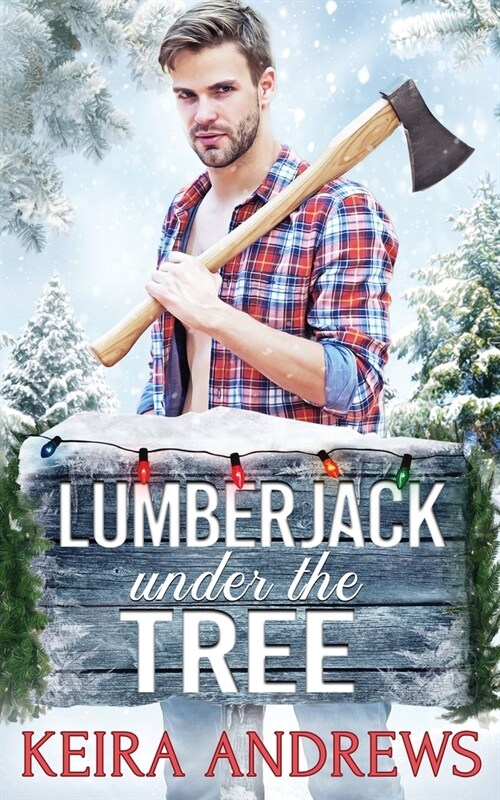 Lumberjack Under the Tree (Paperback)