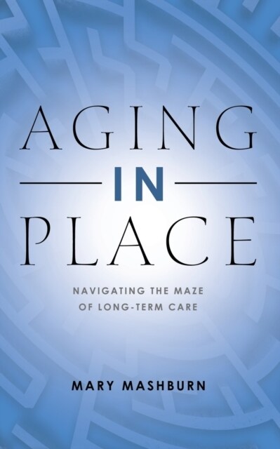 Aging in Place (Paperback)