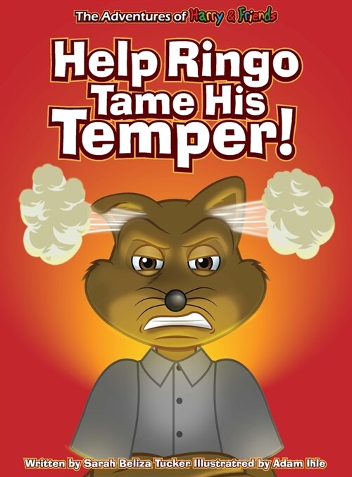 Help Ringo Tame His Temper (Hardcover)