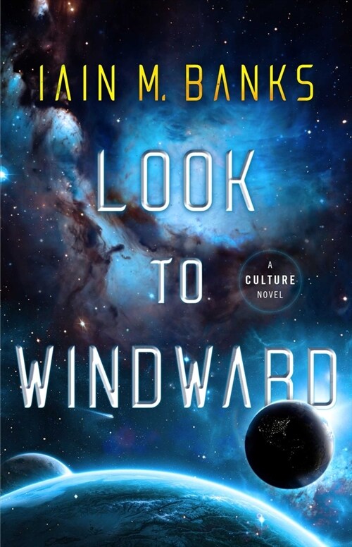 Look to Windward (Paperback)