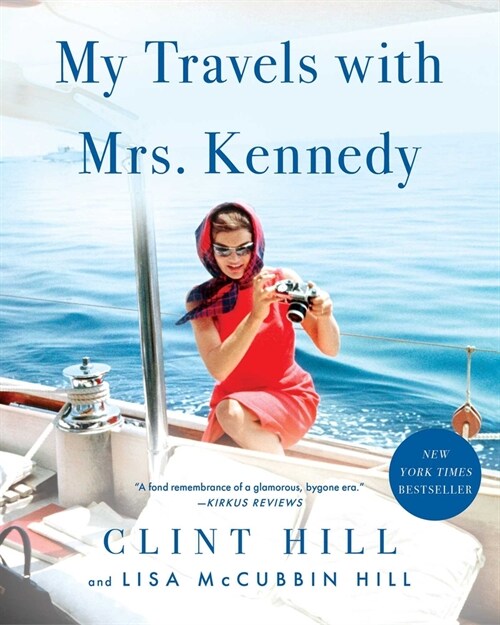 My Travels with Mrs. Kennedy (Paperback)