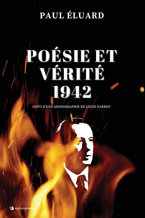 Po?ie et V?it?1942: Suivi dune monographie par Louis Parrot - ?ition en grands caract?es (Paperback)