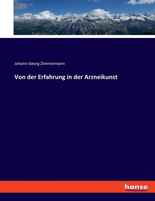 Von der Erfahrung in der Arzneikunst (Paperback)