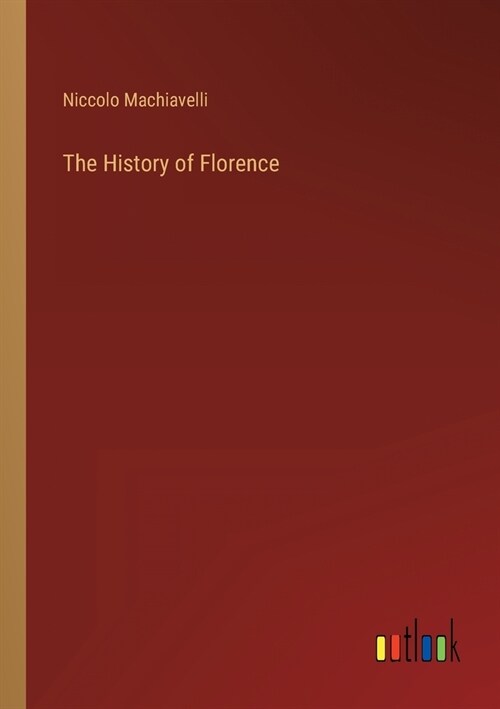 The History of Florence (Paperback)