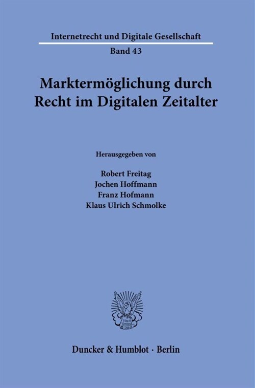 Marktermoglichung Durch Recht Im Digitalen Zeitalter (Paperback)