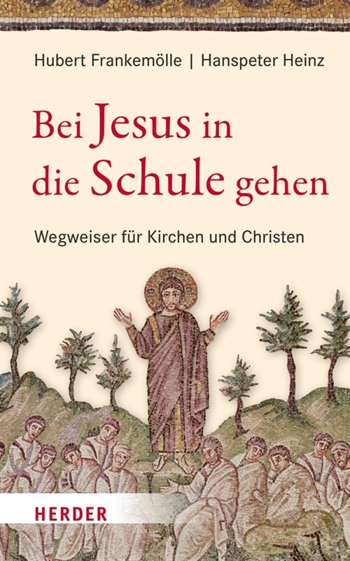 Bei Jesus in Die Schule Gehen: Wegweiser Fur Kirchen Und Christen (Hardcover)