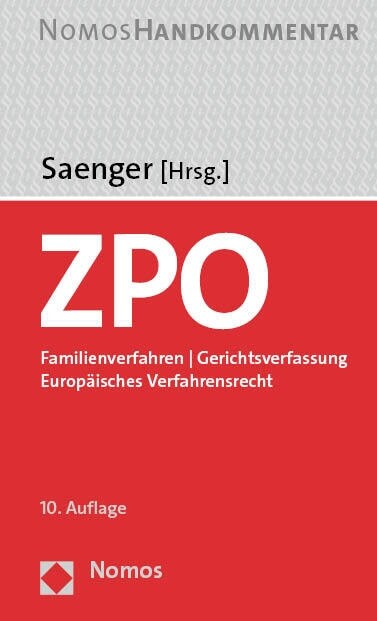 Zivilprozessordnung: Familienverfahren / Gerichtsverfassung / Europaisches Verfahrensrecht (Hardcover, 10)